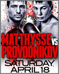 BREAKING BREAD ON MATTHYSSE VS. PROVODNIKOV: