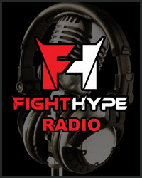 FIGHTHYPE RADIO RETURNS TODAY AT 5PM ET/3PM PT