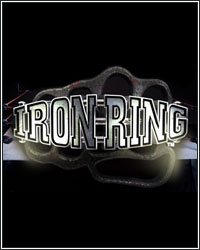 IRON RING REVIEW: IT'S NOT TUF, BUT IT'S WORTH A VIEW